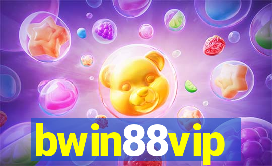 bwin88vip