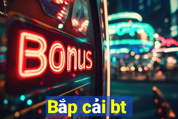 Bắp cải bt