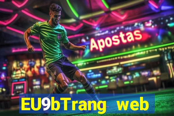 EU9bTrang web giải trí jk