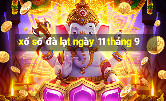 xổ số đà lạt ngày 11 tháng 9