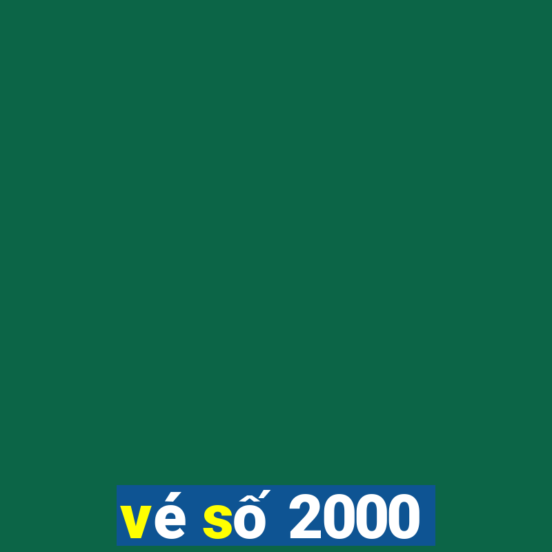 vé số 2000