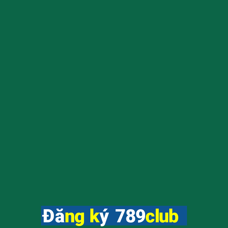 Đăng ký 789club