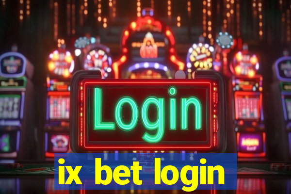 ix bet login