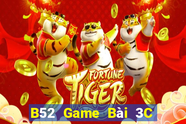 B52 Game Bài 3C Cho Ios