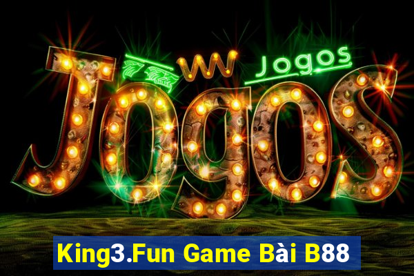 King3.Fun Game Bài B88