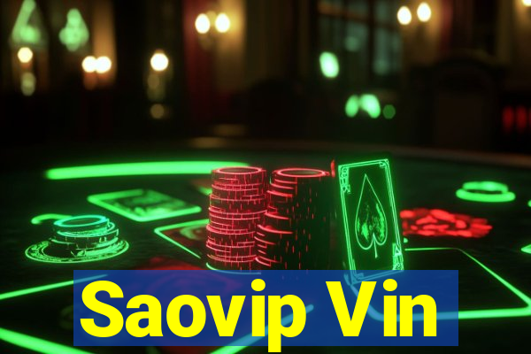 Saovip Vin