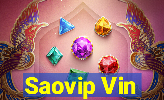 Saovip Vin