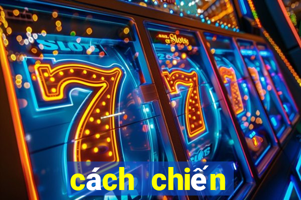 cách chiến thắng tiến lên