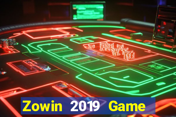 Zowin 2019 Game Bài Casino