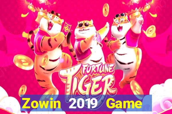 Zowin 2019 Game Bài Casino