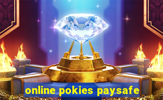 online pokies paysafe