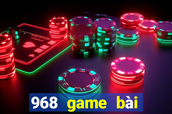 968 game bài Đăng nhập