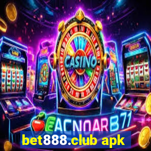 bet888.club apk