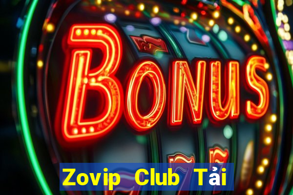 Zovip Club Tải Game Bài Đổi Thưởng Uy Tín 2022