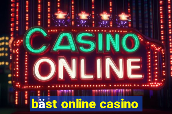 bäst online casino