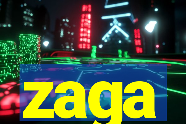 zaga