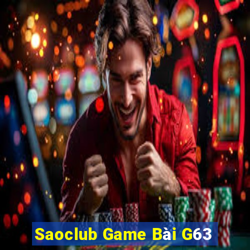 Saoclub Game Bài G63