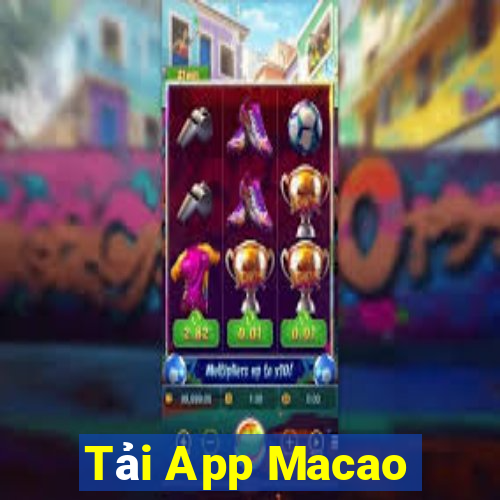 Tải App Macao