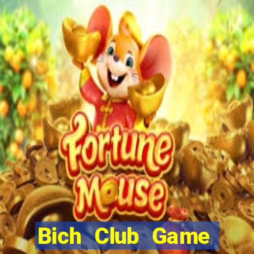 Bich Club Game Bài Vip Club Đổi Thưởng