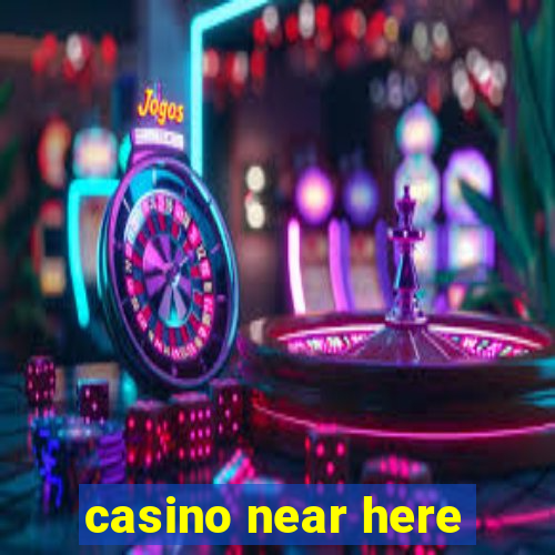 casino near here