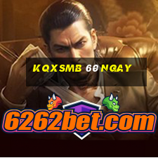 kqxsmb 60 ngay