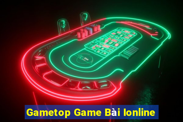 Gametop Game Bài Ionline