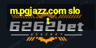 m.pgjazz.com slot