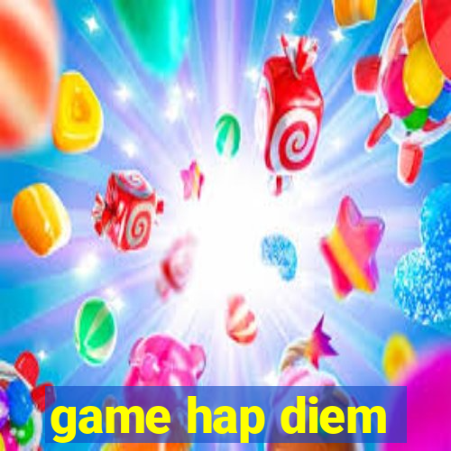 game hap diem