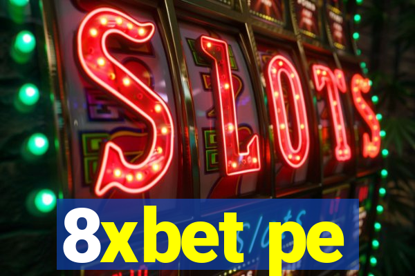 8xbet pe