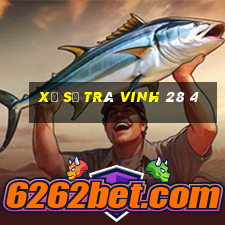 xổ số trà vinh 28 4