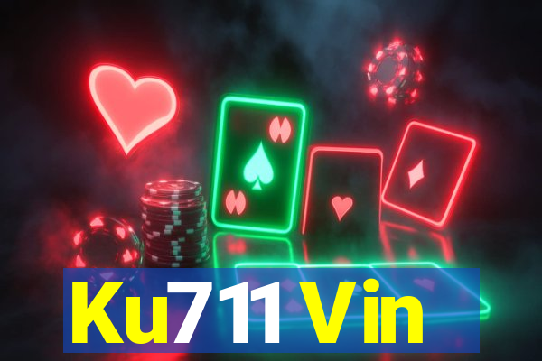 Ku711 Vin