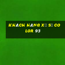 Khách hàng xổ số Color 93