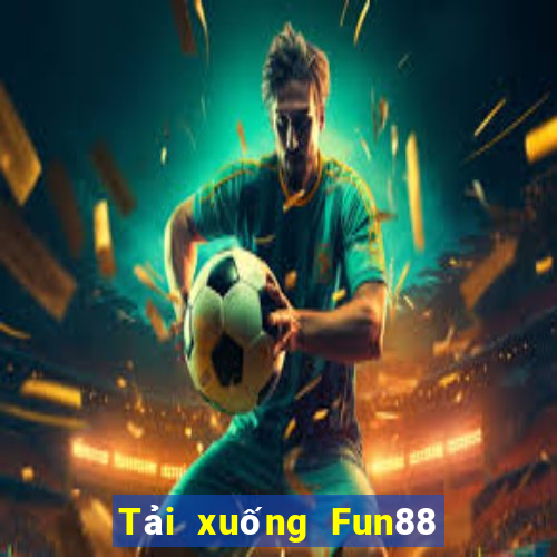 Tải xuống Fun88 Caishen Kuaisan