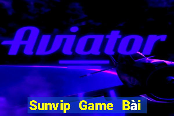 Sunvip Game Bài Giải Trí