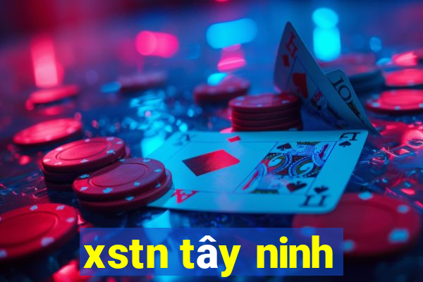 xstn tây ninh