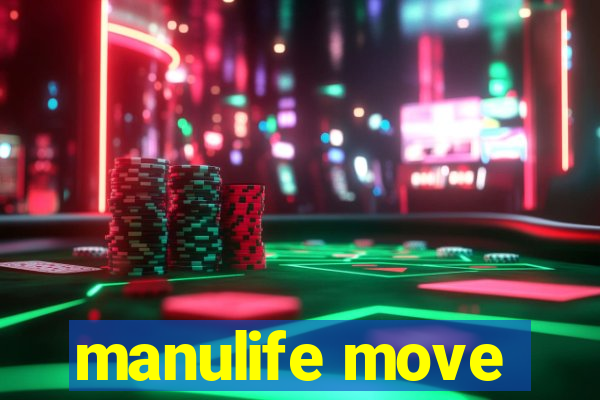 manulife move