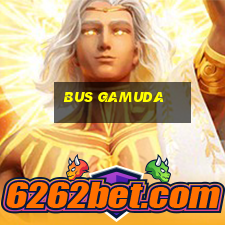 bus gamuda