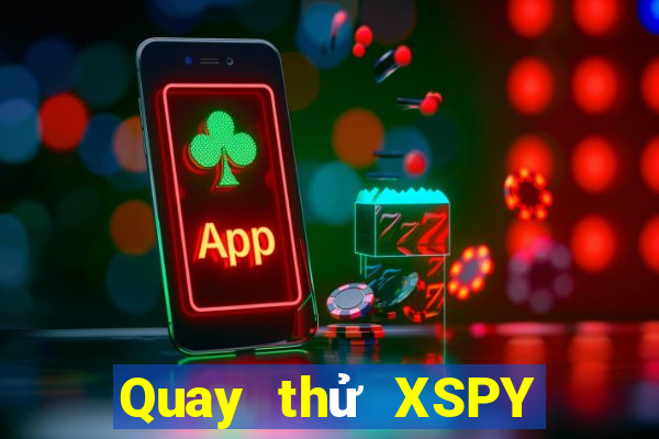 Quay thử XSPY ngày 2