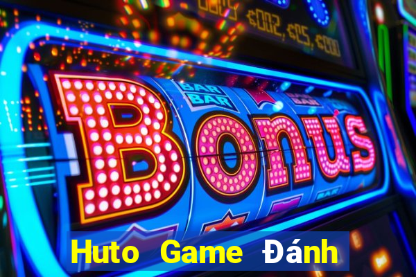 Huto Game Đánh Bài Ăn Card Điện Thoại