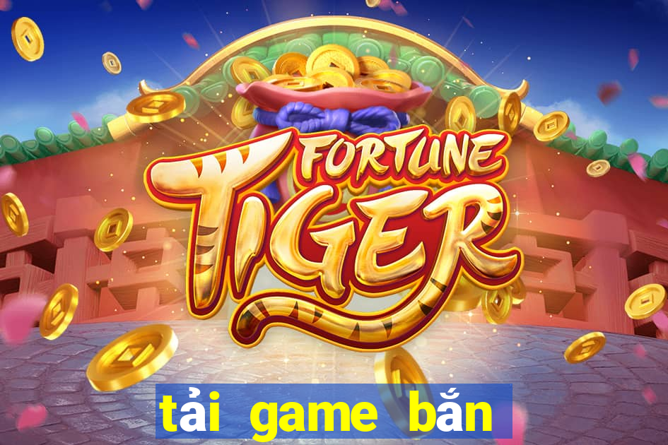 tải game bắn cá hack appvn