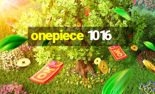 onepiece 1016