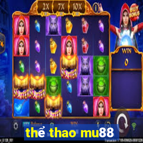 thể thao mu88