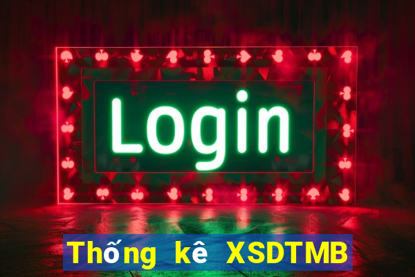 Thống kê XSDTMB ngày 20