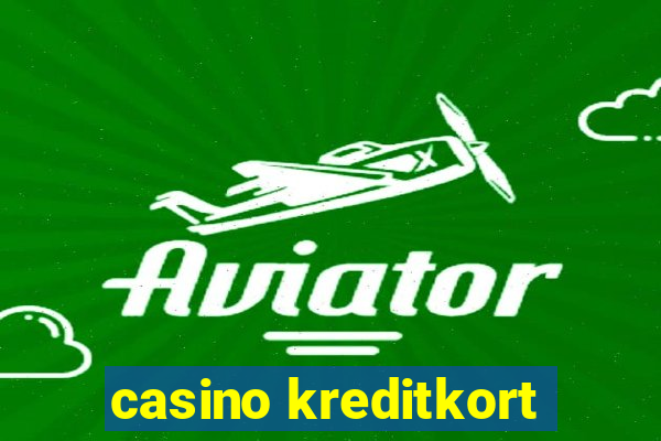 casino kreditkort