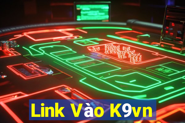 Link Vào K9vn