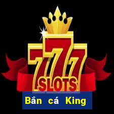 Bắn cá King Return app