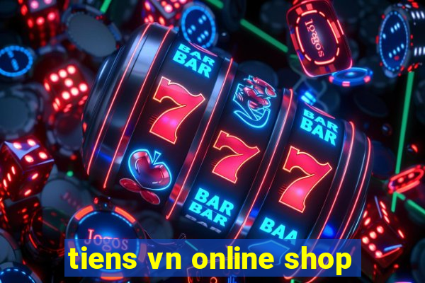 tiens vn online shop