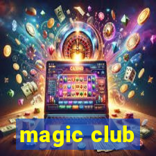 magic club