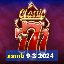 xsmb 9 3 2024