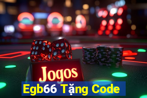 Egb66 Tặng Code